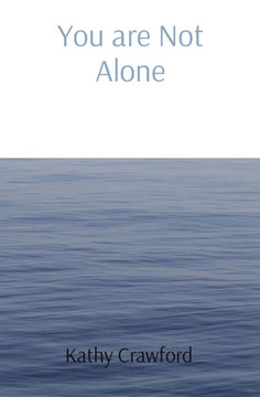 You are Not Alone