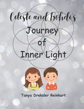Celeste and Bohdi's Journey of Inner Light
