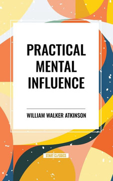 Practical Mental Influence