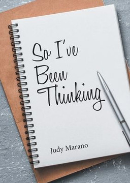 So I've Been Thinking