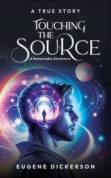 Touching the Source: A Remarkable Disclosure