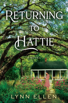 Returning to Hattie Returning to Hattie
