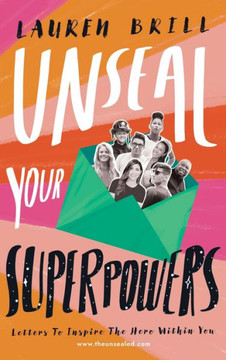 Unseal Your Superpowers: Letters To Inspire The Hero Within You - Large Print