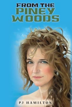 From the Piney Woods (Second Edition)
