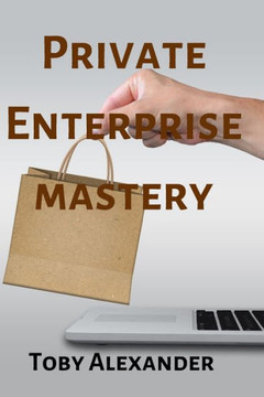 Private Enterprise Mastery