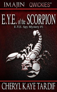 E.Y.E. of the Scorpion (E.Y.E. Spy Mystery) E.Y.E. of the Scorpion (E.Y.E. Spy Mystery)