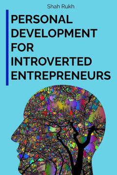Personal Development for Introverted Entrepreneurs