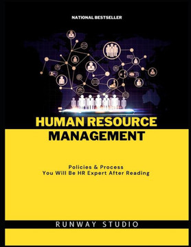 The Essential Handbook Human Resource Management: Policies & Process