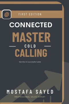 Master Cold Calling: Secrets to Successful sales Master Cold Calling: Secrets to Successful sales