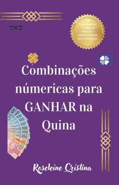 Combina?es Num?icas Para Ganhar Na Quina