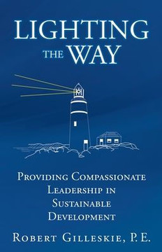 Lighting the Way: Providing Compassionate Leadership in Sustainable Development