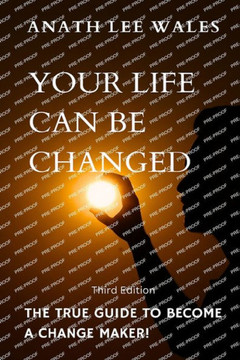 Your Life Can Be Changed: The true guide to become a change maker - Large Print