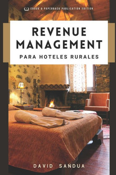 Revenue Management Para Hoteles Rurales Revenue Management Para Hoteles Rurales