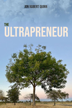 The Ultrapreneur The Ultrapreneur