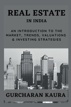 Real Estate in India Real Estate in India