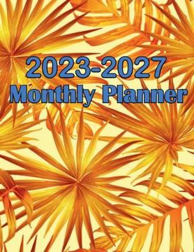 2023-2027 Monthly Planner perfect Gift for Women: 5 Years Pocket Organizer with Elegant Cover for Women 2023-2027 Monthly Planner perfect Gift for Women: 5 Years Pocket Organizer with Elegant Cover for Women