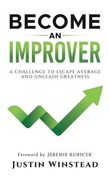Become an Improver: A Challenge to Escape Average and Unleash Greatness