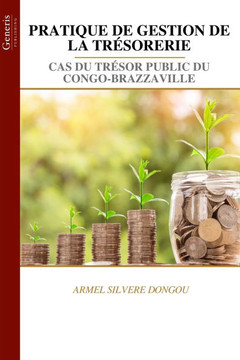 Pratique de Gestion de la Tr?orerie Pratique de Gestion de la Tr?orerie