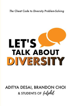 Let's Talk About Diversity Let's Talk About Diversity