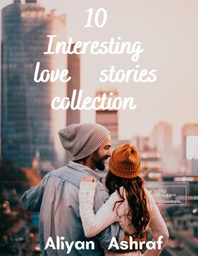 10 Interesting love stories collection: Love, The Visiting Room, The Perfect Couple