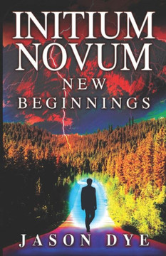 Initium Novum: New Beginnings