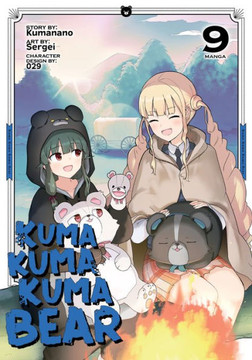 Kuma Kuma Kuma Bear (Manga) Vol. 9