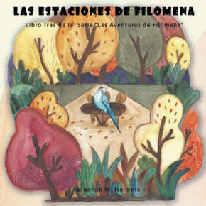 Las Estaciones de Filomena (Las Aventuras de Filomena) (Spanish Edition) Las Estaciones de Filomena (Las Aventuras de Filomena) (Spanish Edition)