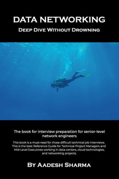 Data Networking Deep Dive without Drowning Data Networking Deep Dive without Drowning