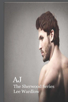 AJ (The Sherwood Series)