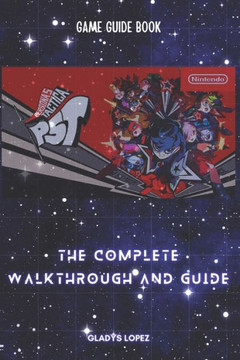 Persona 5 Tactica: The Complete Walkthrough and Guide