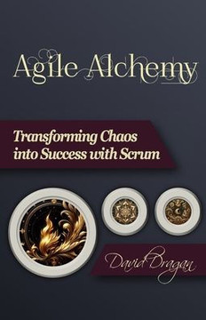Agile Alchemy: Transforming Chaos into Success with Scrum