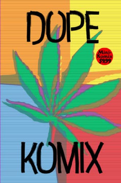 Dope Komix Dope Komix