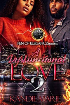 A Dysfunctional Love pt 2 A Dysfunctional Love pt 2