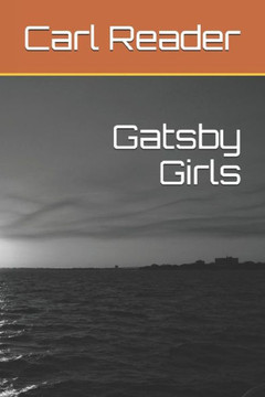 Gatsby Girls Gatsby Girls