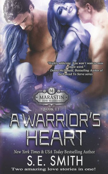 A Warrior's Heart: Marastin Dow Warriors Novella A Warrior's Heart: Marastin Dow Warriors Novella