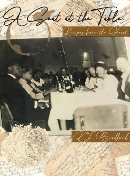 Seat at the Table: Recipes from the heart Seat at the Table: Recipes from the heart