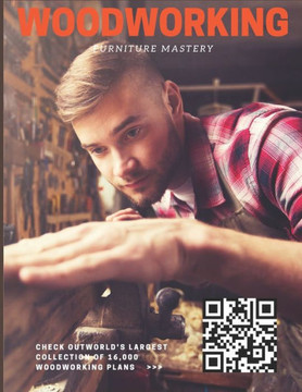 Woodworking Furniture Mastery: Furniture Ideias, Plans Wood
