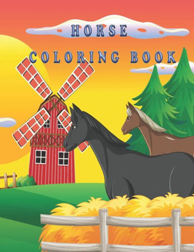 horse coloring book: An Adult Coloring Book Beautiful Horses