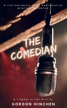 The Comedian: A Tragedy Play in Two Acts