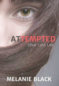 Attempted: Love. Lust. Lies