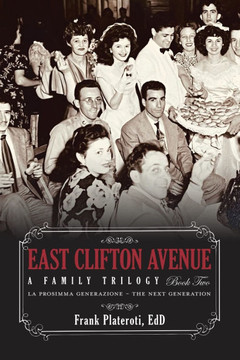 East Clifton Avenue - A Family Trilogy - Book Two