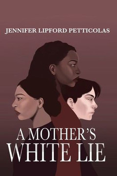 A Mother's White Lie