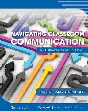 Navigating Classroom Communication: Readings for Educators