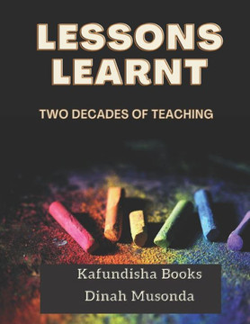 Lessons Learnt: Two decades of teaching