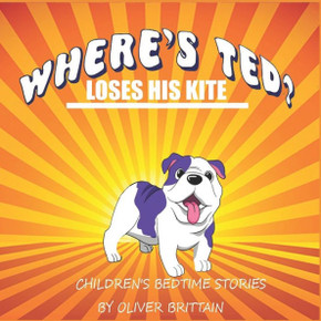 Where's Ted?: Loses His Kite
