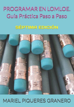 PROGRAMAR EN LOMLOE. Paso a Paso: Gu? Programaci? Did?tica y Plantillas Programaci? Aula