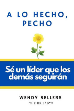 A lo hecho, pecho: S?un l?er que los dem? seguir?