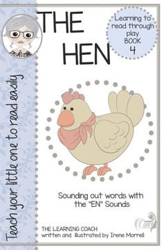 The Hen Book Four: Short ""E"" Words (En)
