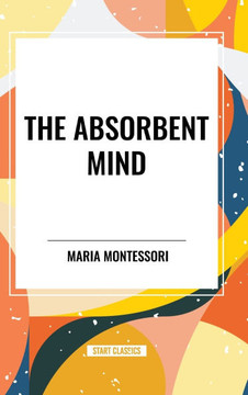 The Absorbent Mind