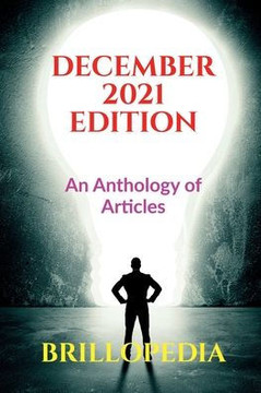 December 2021 Edition: An Anthology of Articles